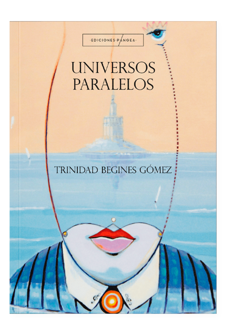 UNIVERSOS PARALELOS EDICIONES PANGEA