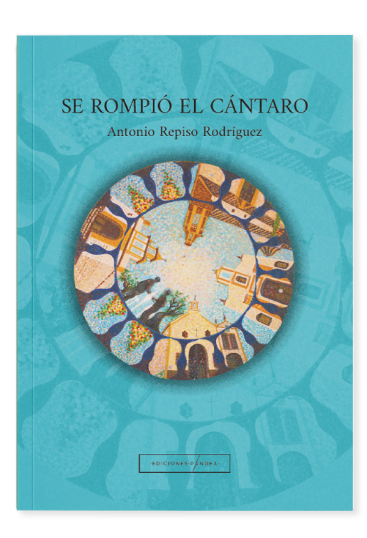 SE ROMPIÓ EL CÁNTARO EDICIONES PANGEA