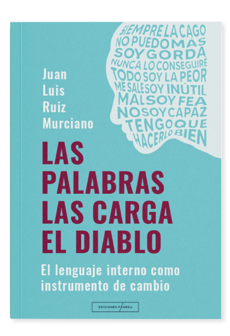LAS PALABRAS LAS CARGA EL DIABLO EDICIONES PANGEA