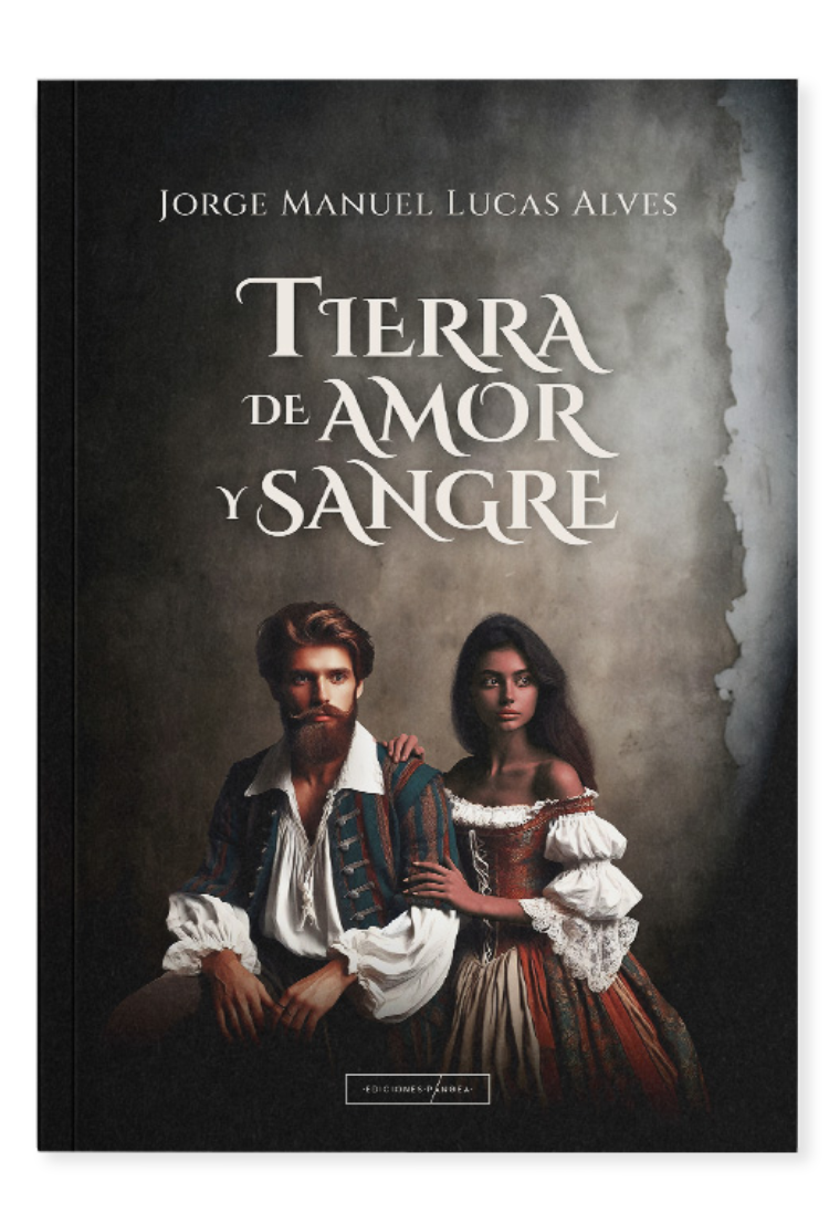 TIERRA DE AMOR Y SANGRE EDICIONES PANGEA